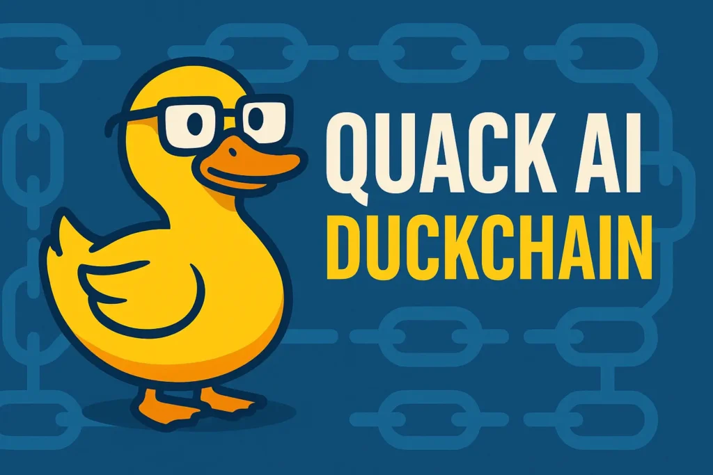 Quack AI DuckChain Explained: A Complete Beginner-to-Pro Guide (2025)