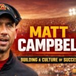 Matt Campbell: The Coach Who Redefined Modern College Football Leadership
